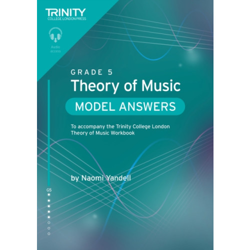 Trinity College London Press Trinity College London Theory of Music Model Answers Grade 5 (häftad, eng)