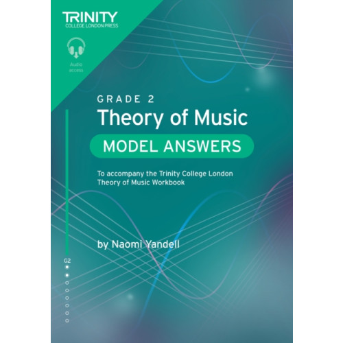 Trinity College London Press Trinity College London Theory of Music Model Answers Grade 2 (häftad, eng)