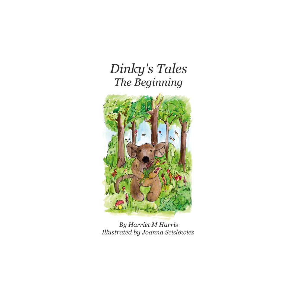 Produktbild för Dinky's Tales: The Beginning (inbunden, eng)