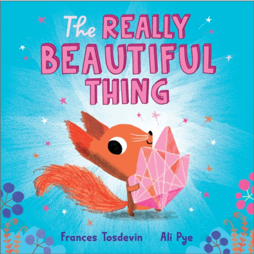 Andersen Press Ltd The Really Beautiful Thing (häftad, eng)
