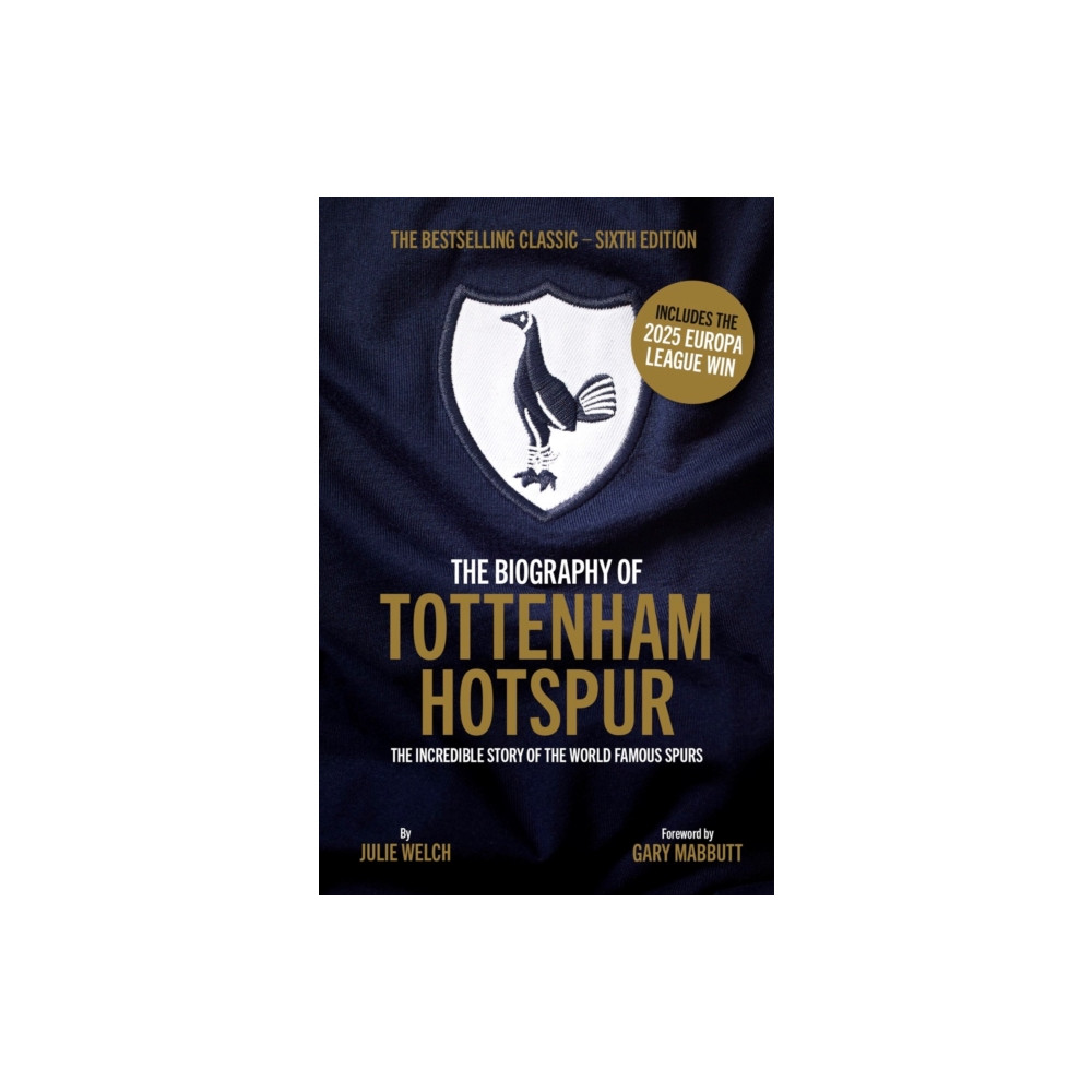 Produktbild för The Biography of Tottenham Hotspur (häftad, eng)