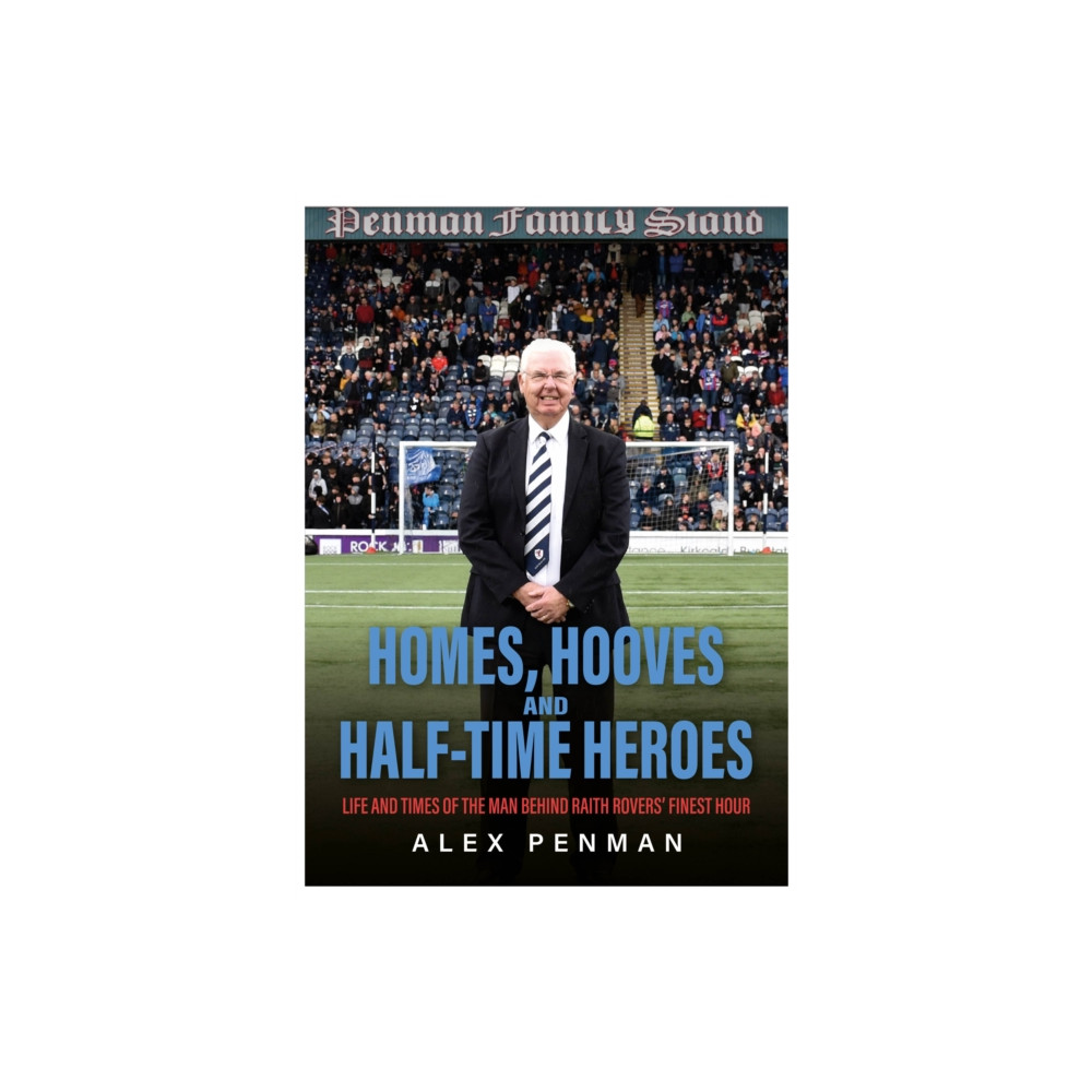 Produktbild för Homes, Hooves and Half-time Heroes (inbunden, eng)