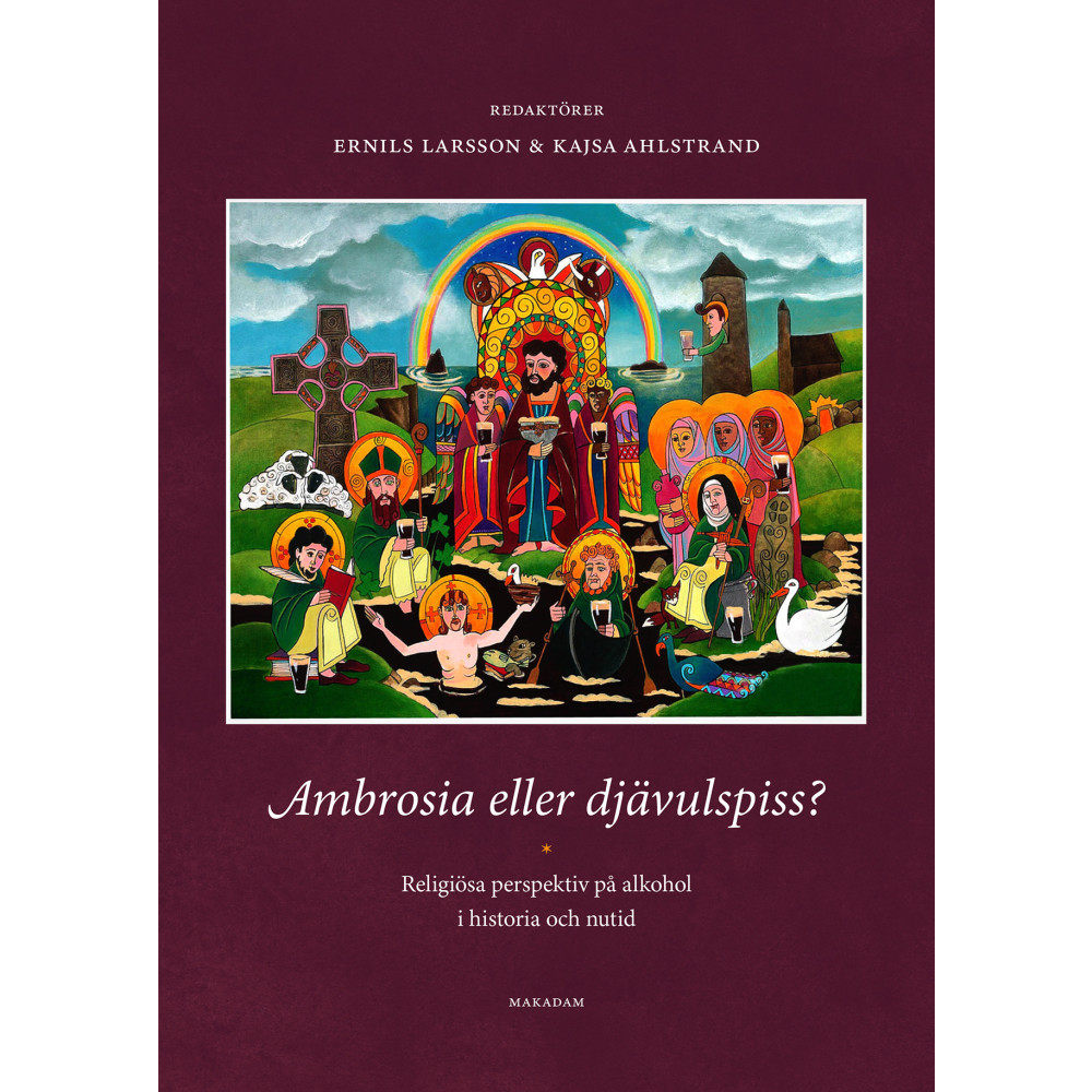Produktbild för Ambrosia eller djävulspiss? : religiösa perspektiv på alkohol i historia och nutid (bok, kartonnage)