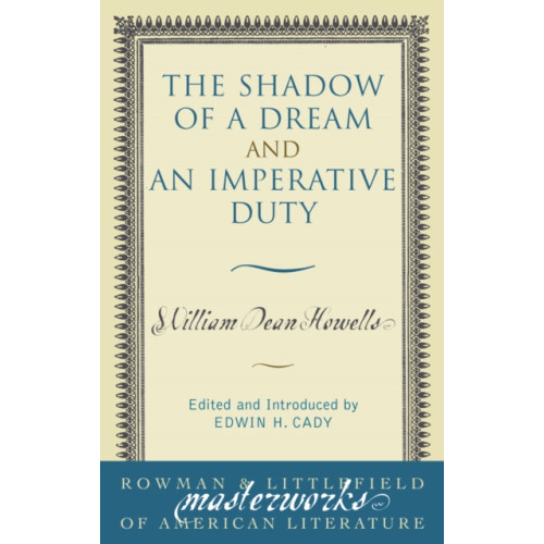 Bloomsbury Publishing PLC The Shadow of a Dream and An Imperative Duty (häftad, eng)