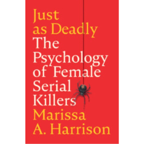 Cambridge University Press Just as Deadly (häftad, eng)