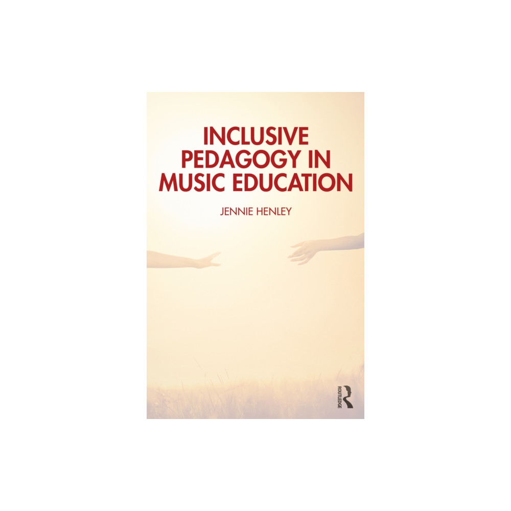 Produktbild för Inclusive Pedagogy in Music Education (häftad, eng)