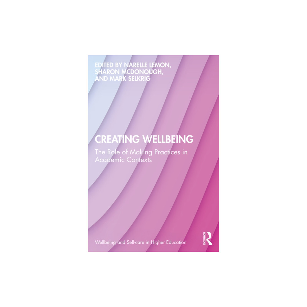 Produktbild för Creating Wellbeing (häftad, eng)