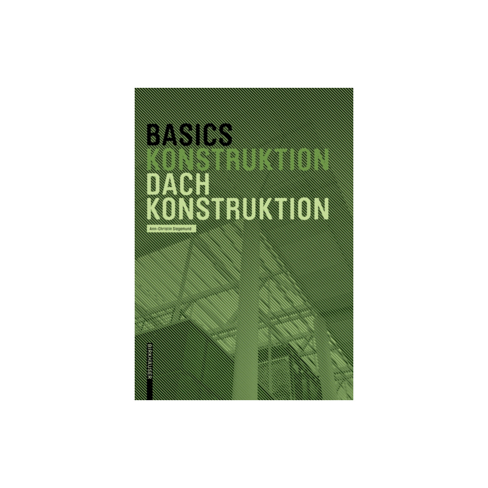 Produktbild för Basics Dachkonstruktion (häftad, ger)