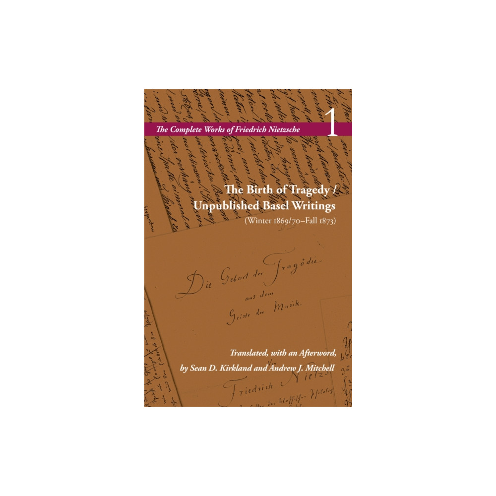 Produktbild för The Birth of Tragedy / Unpublished Basel Writings (Winter 1869/70–Fall 1873) (häftad, eng)