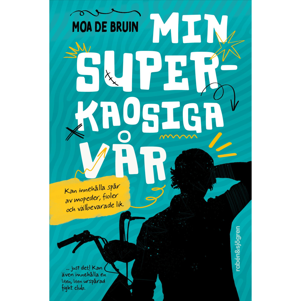 Produktbild för Min superkaosiga vår (inbunden)