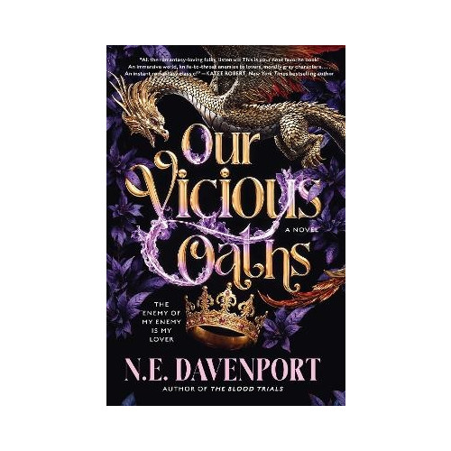 N E Davenport Our Vicious Oaths (häftad, eng)