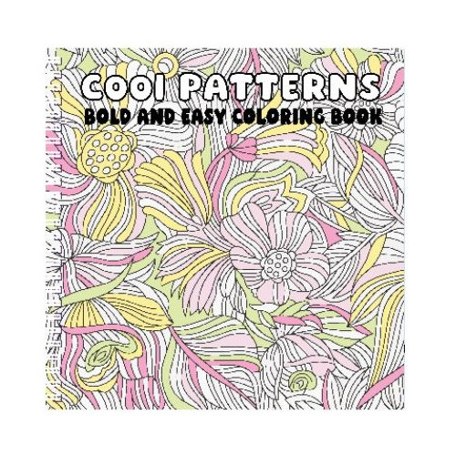 Page Publications Cool Patterns Bold and Easy Coloring Book (häftad, eng)