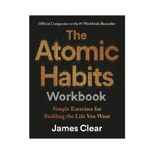 James Clear The Atomic Habits Workbook (häftad, eng)