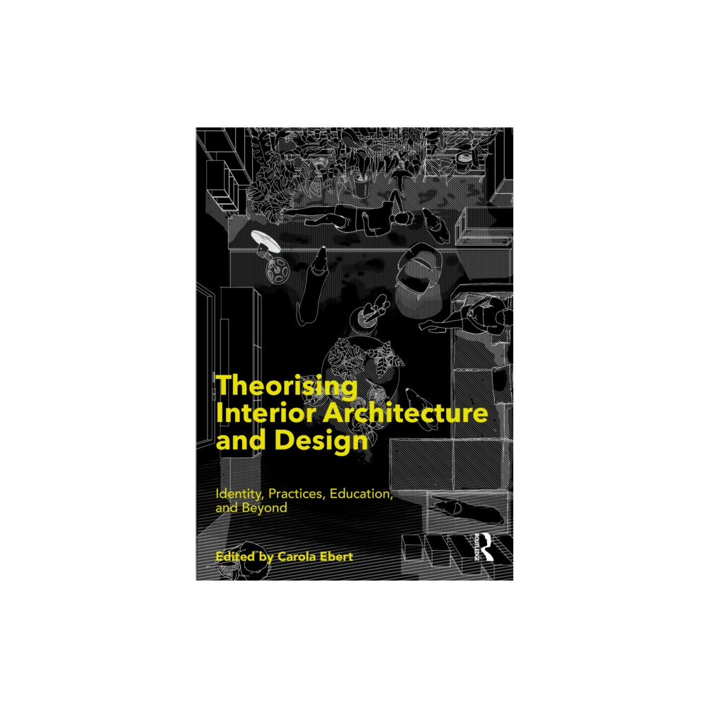 Produktbild för Theorising Interior Architecture and Design (häftad, eng)