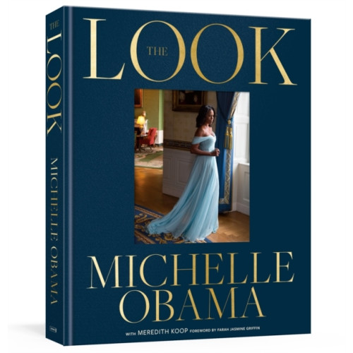 Michelle Obama The Look (inbunden, eng)