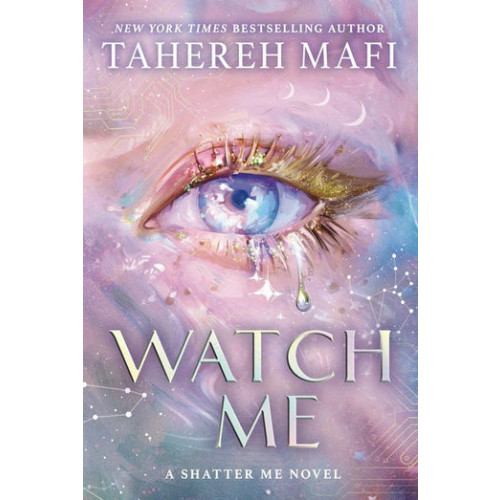 Tahereh Mafi Watch Me (pocket, eng)