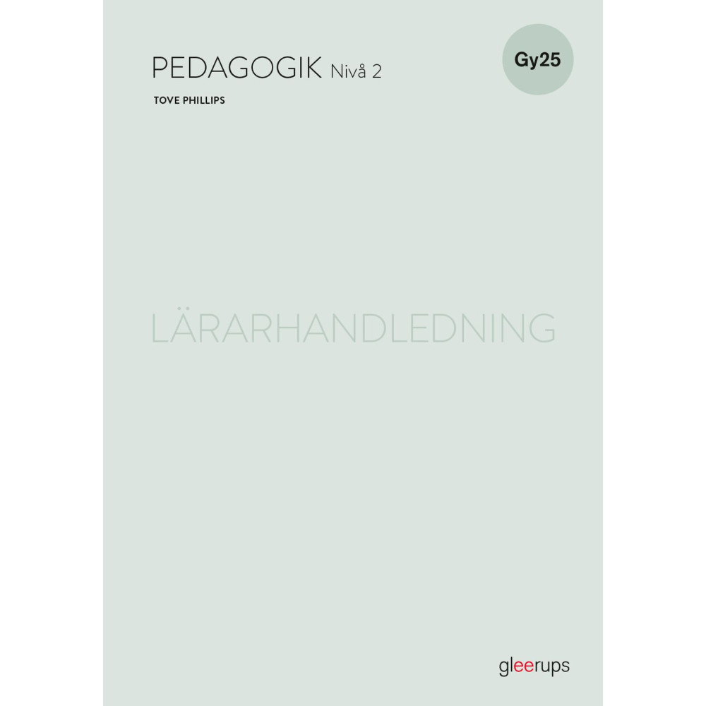 Produktbild för Pedagogik 2, lärarhandledning, Gy25 (bok, spiral)