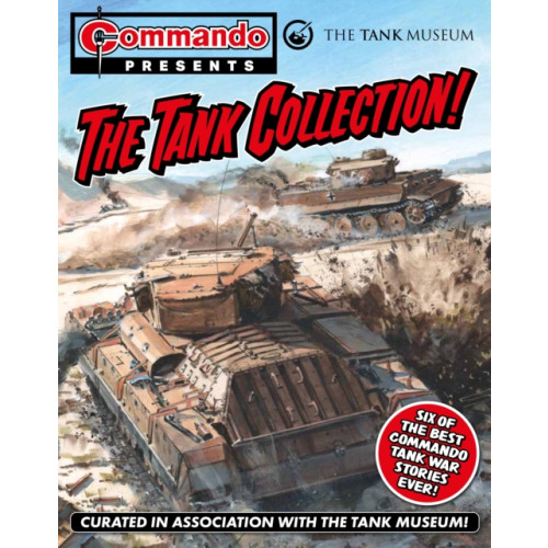 D.C.Thomson & Co Ltd Commando Presents: The Tank Collection (häftad, eng)