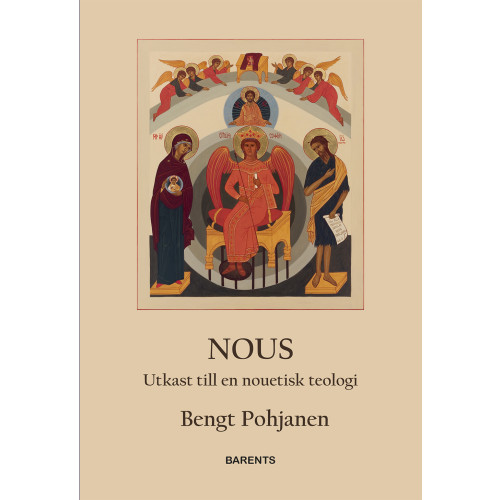 Bengt Pohjanen NOUS - utkast till en nouetisk teologi (bok, danskt band)