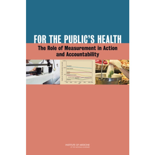 National Academies Press For the Public's Health (häftad, eng)