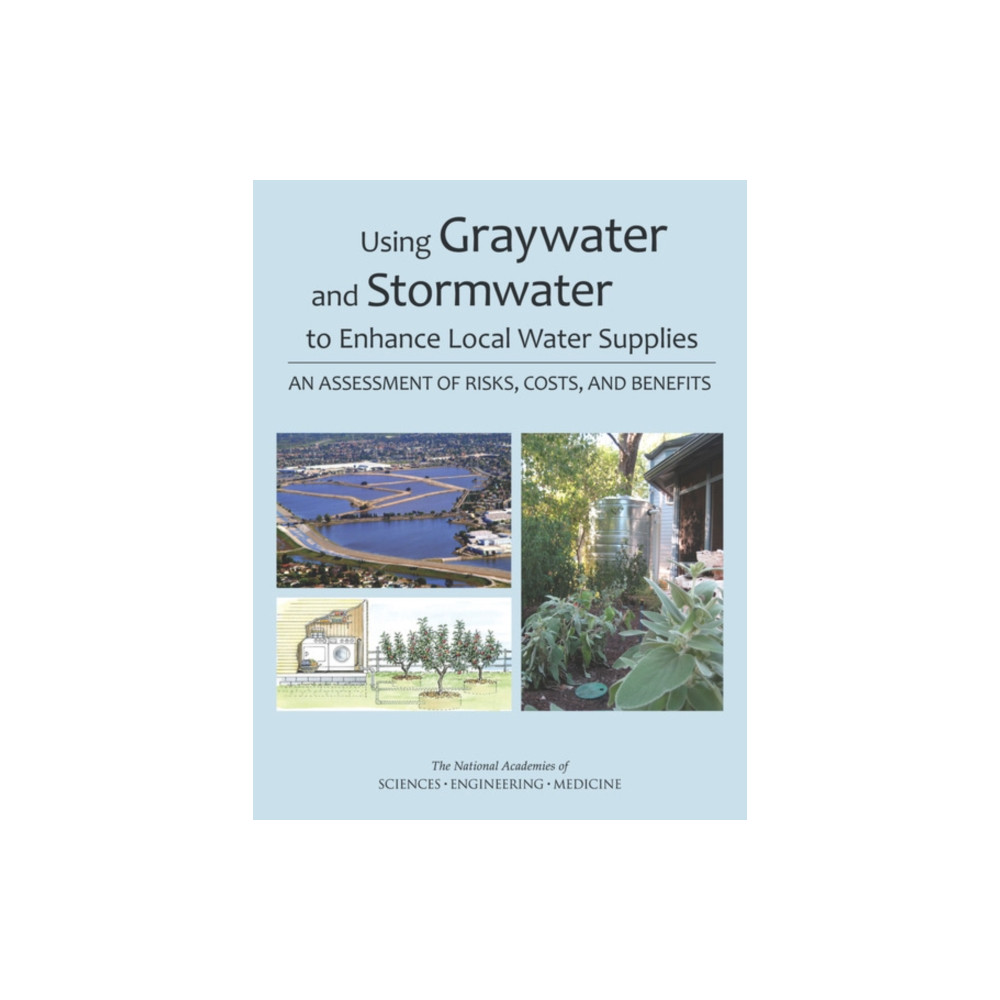 Produktbild för Using Graywater and Stormwater to Enhance Local Water Supplies (häftad, eng)