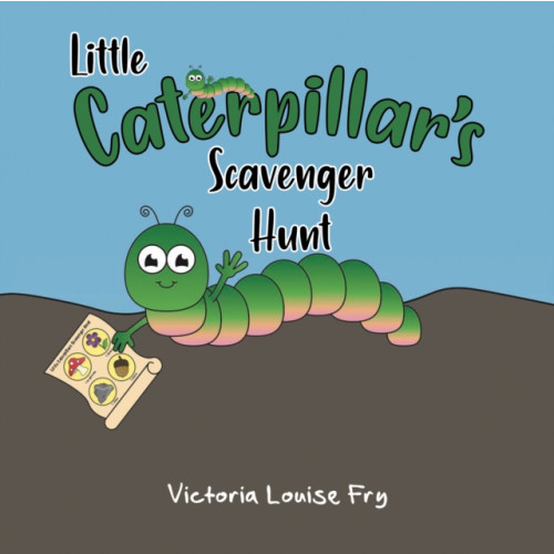 Pegasus Elliot Mackenzie Publishers Little Caterpillar's Scavenger Hunt (häftad, eng)