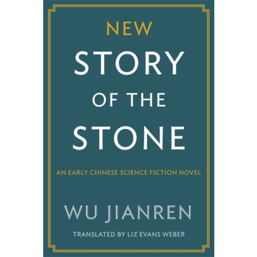 Columbia university press New Story of the Stone (häftad, eng)