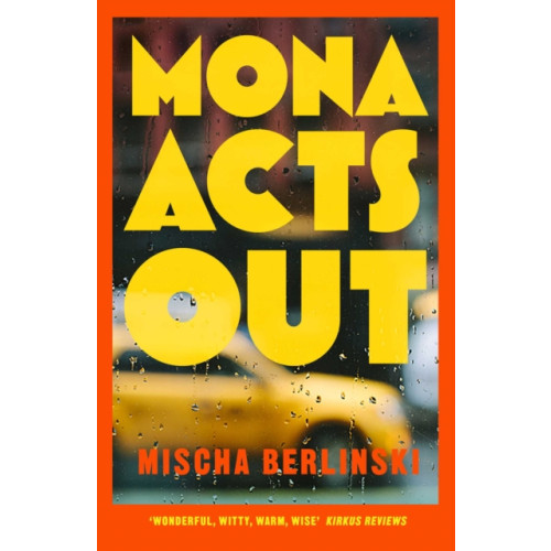 Simon & Schuster Ltd Mona Acts Out (inbunden, eng)