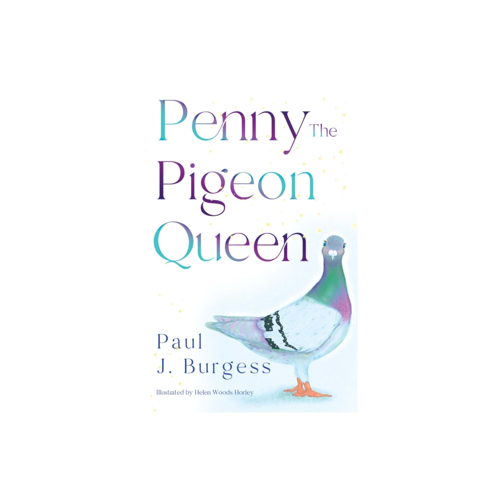 Produktbild för Penny The Pigeon Queen (häftad, eng)