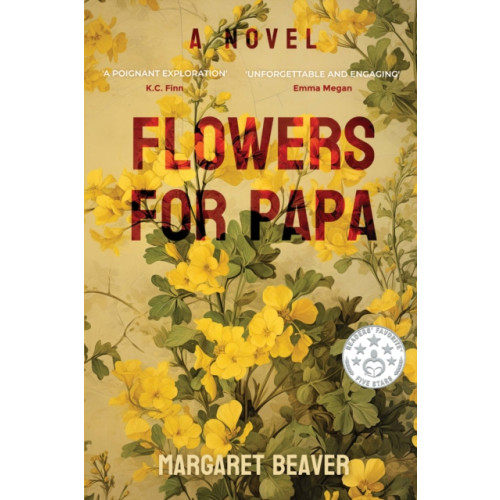 Pegasus Elliot Mackenzie Publishers Flowers for Papa (häftad, eng)