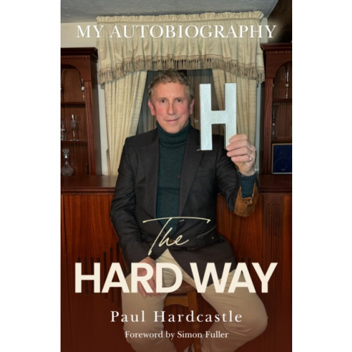 Pegasus Elliot Mackenzie Publishers The Hard Way (häftad, eng)