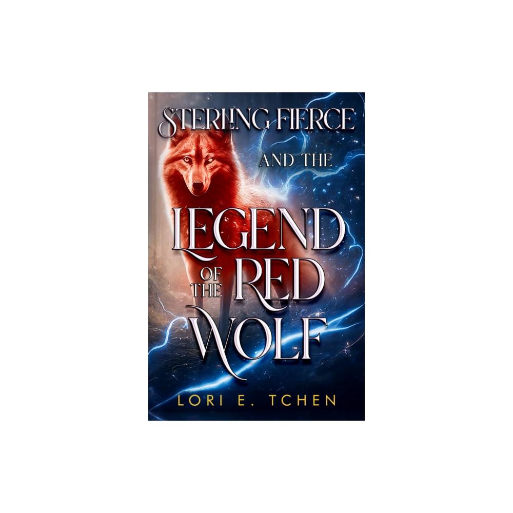 Produktbild för Sterling Fierce and The Legend of the Red Wolf (häftad, eng)