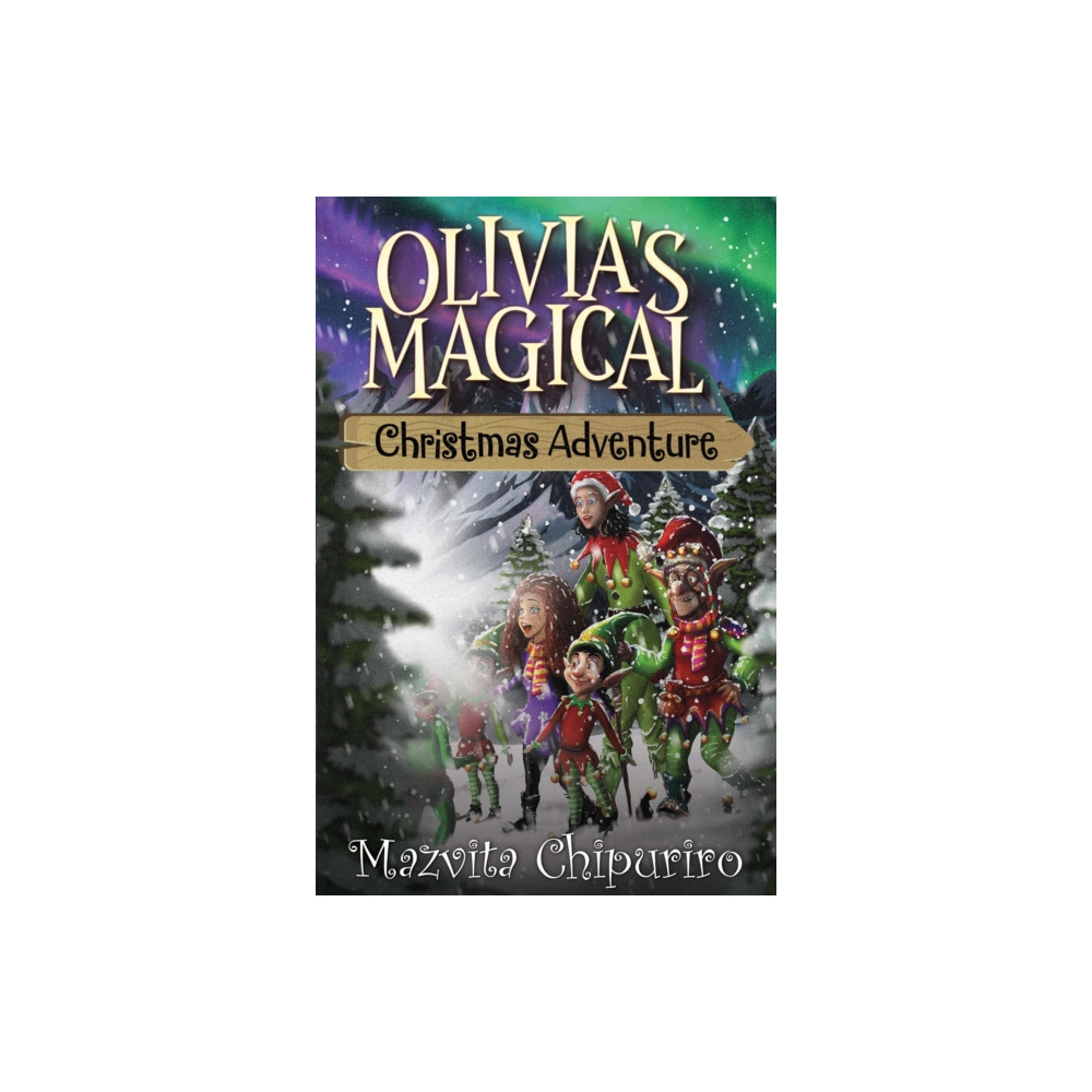 Produktbild för Olivia's Magical Christmas Adventure (häftad, eng)