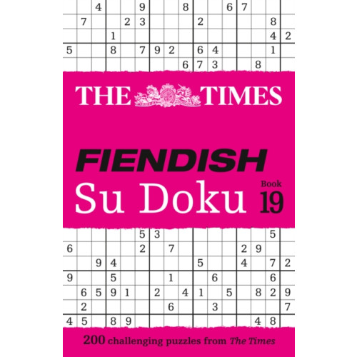 HarperCollins Publishers The Times Fiendish Su Doku Book 19 (häftad, eng)