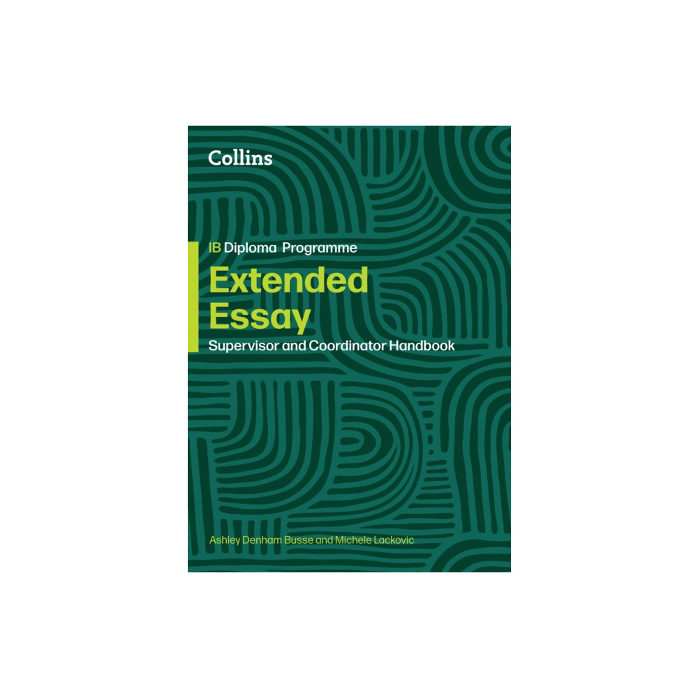 Produktbild för Extended Essay: Coordinator and Supervisor Handbook (häftad, eng)
