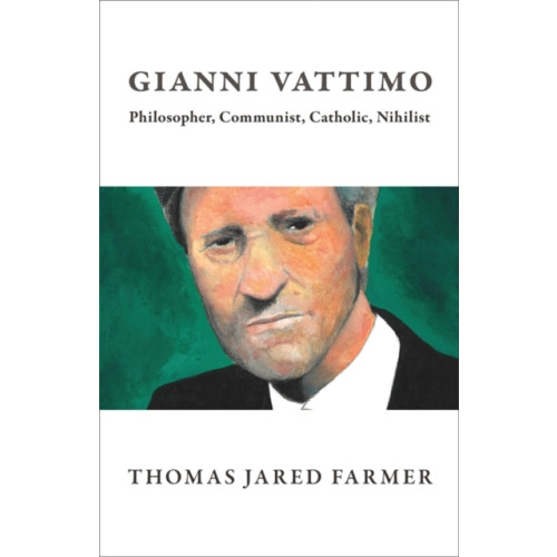 Columbia university press Gianni Vattimo (häftad, eng)