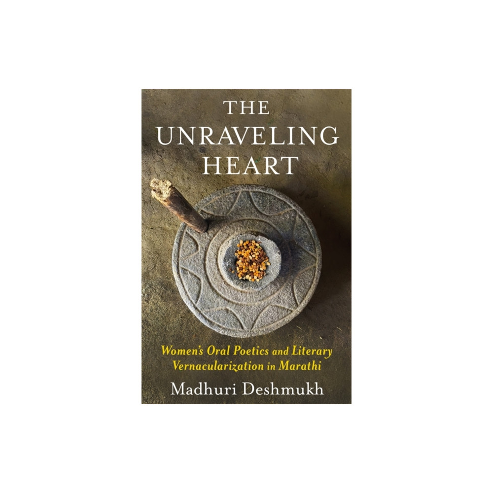 Produktbild för The Unraveling Heart (häftad, eng)