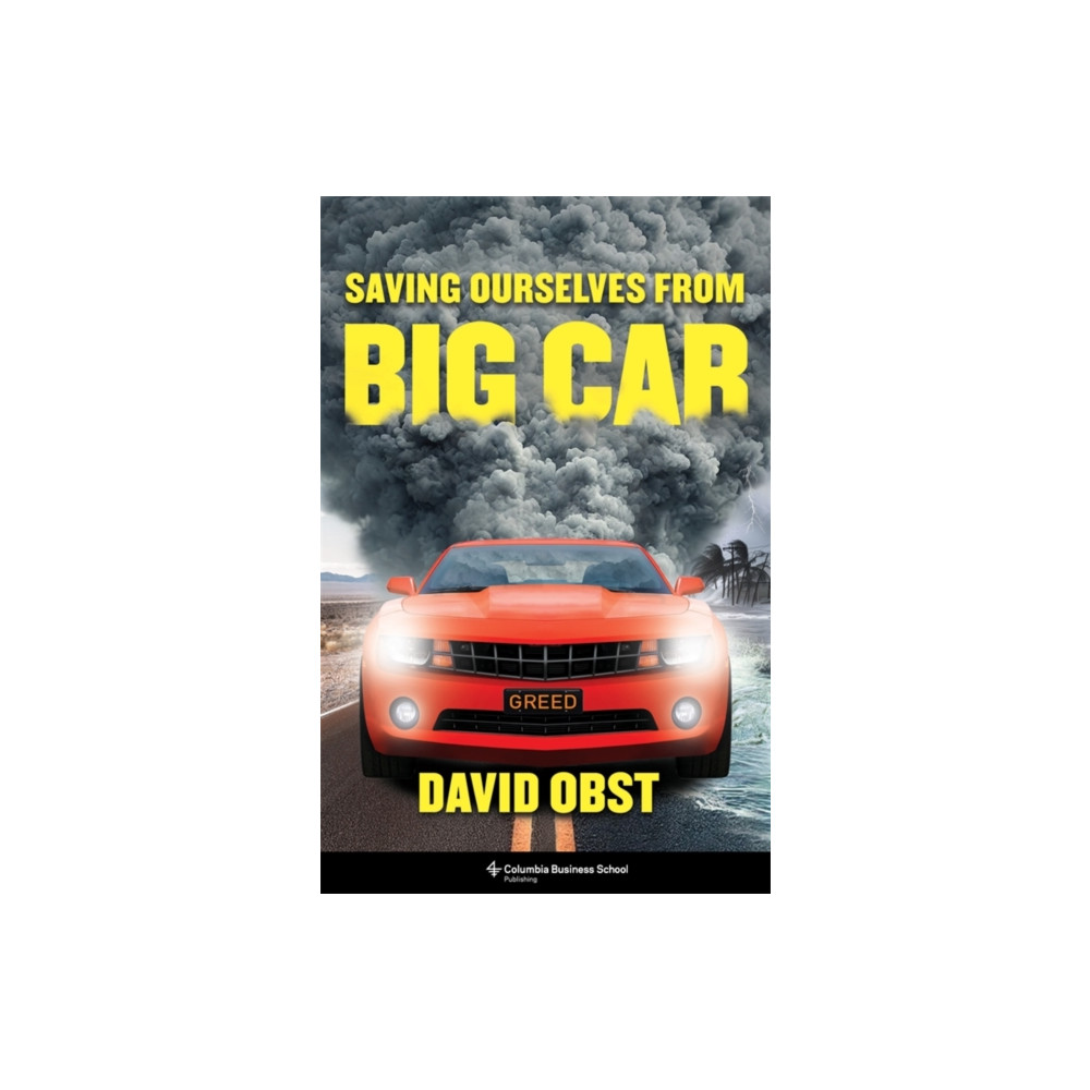Produktbild för Saving Ourselves from Big Car (inbunden, eng)