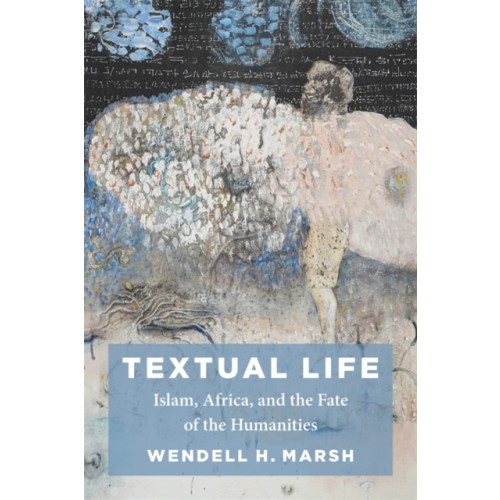 Columbia university press Textual Life (häftad, eng)