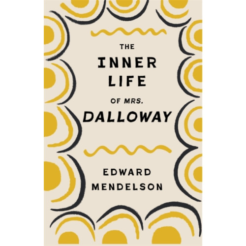 Columbia university press The Inner Life of Mrs. Dalloway (häftad, eng)