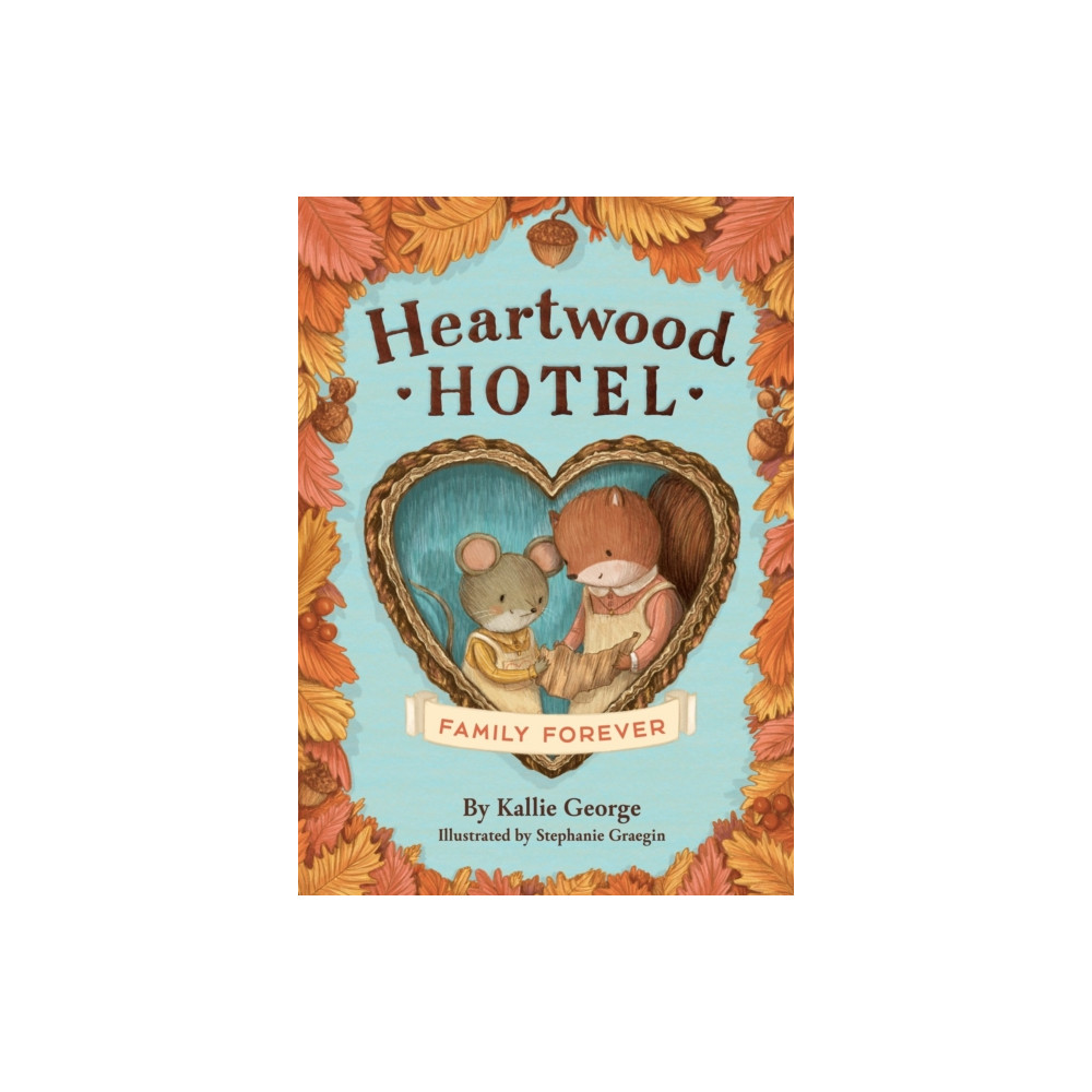 Produktbild för Heartwood Hotel: Family Forever (häftad, eng)