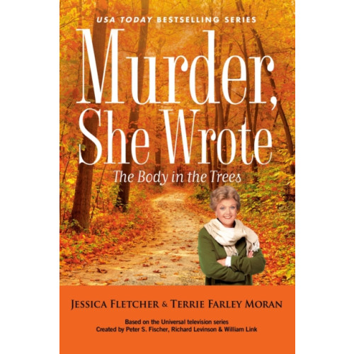 Penguin Putnam Inc Murder, She Wrote: The Body in the Trees (inbunden, eng)