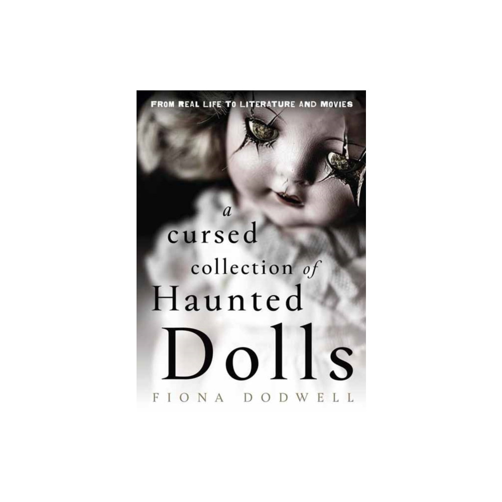 Produktbild för A Cursed Collection of Haunted Dolls (häftad, eng)