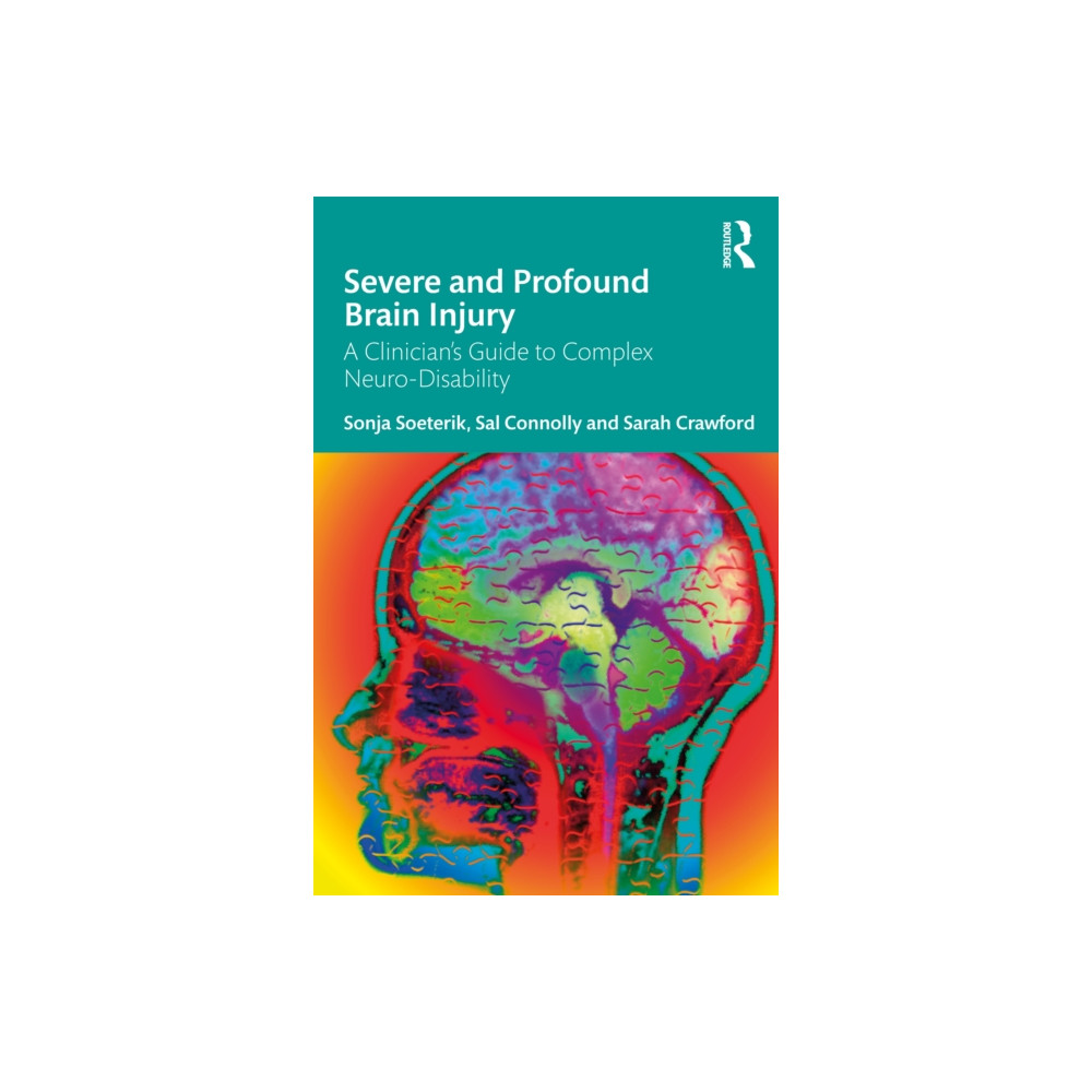 Produktbild för Severe and Profound Brain Injury (häftad, eng)