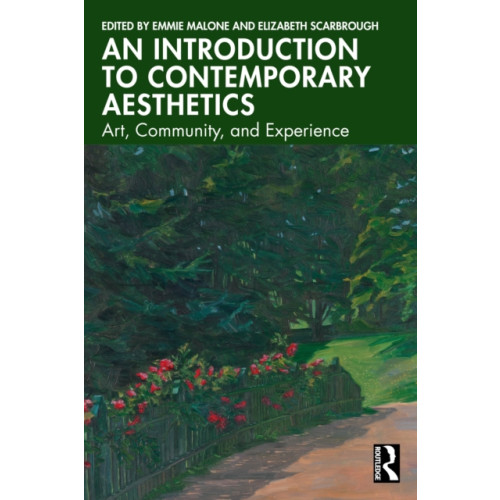 Taylor & francis ltd An Introduction to Contemporary Aesthetics (häftad, eng)