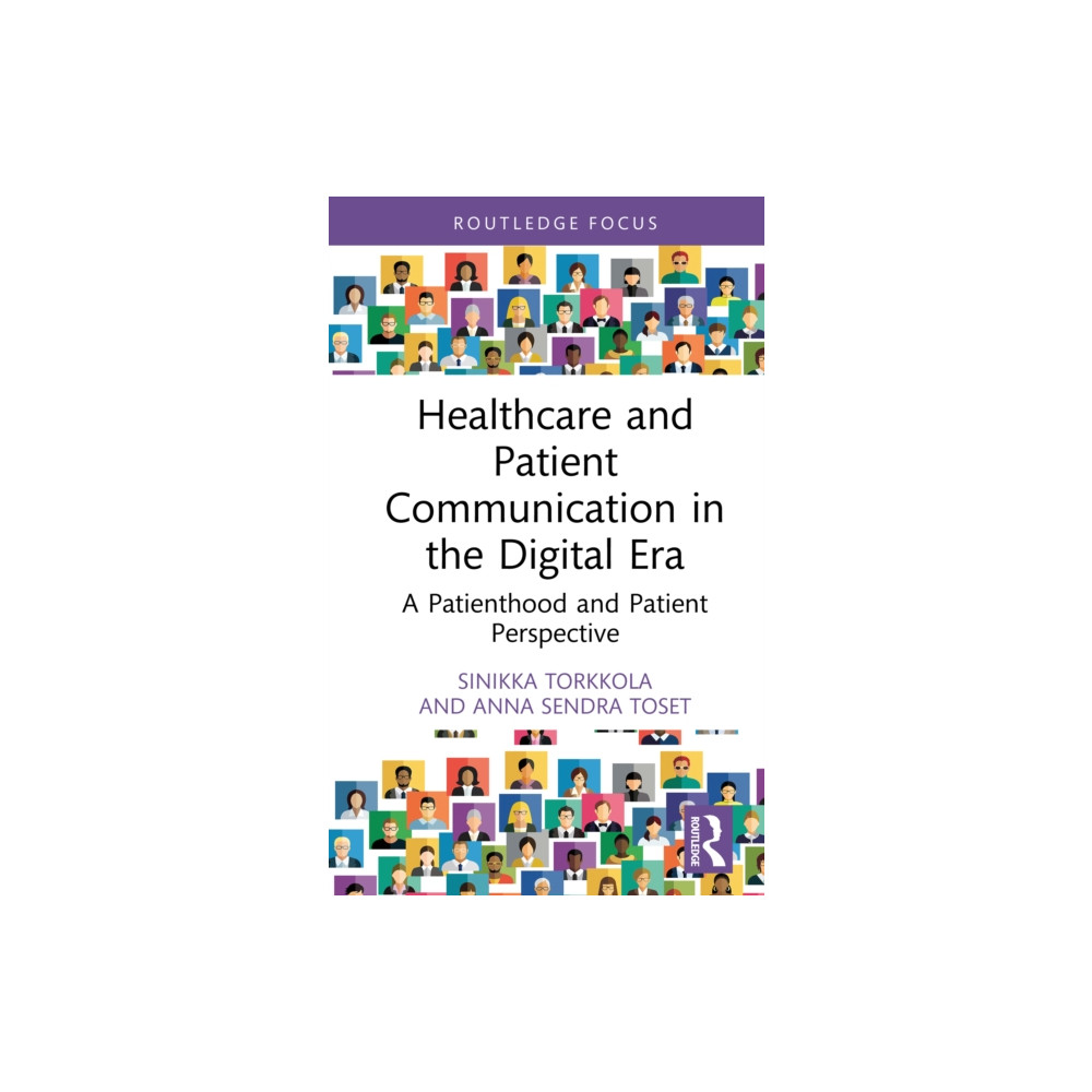 Produktbild för Healthcare and Patient Communication in the Digital Era (inbunden, eng)