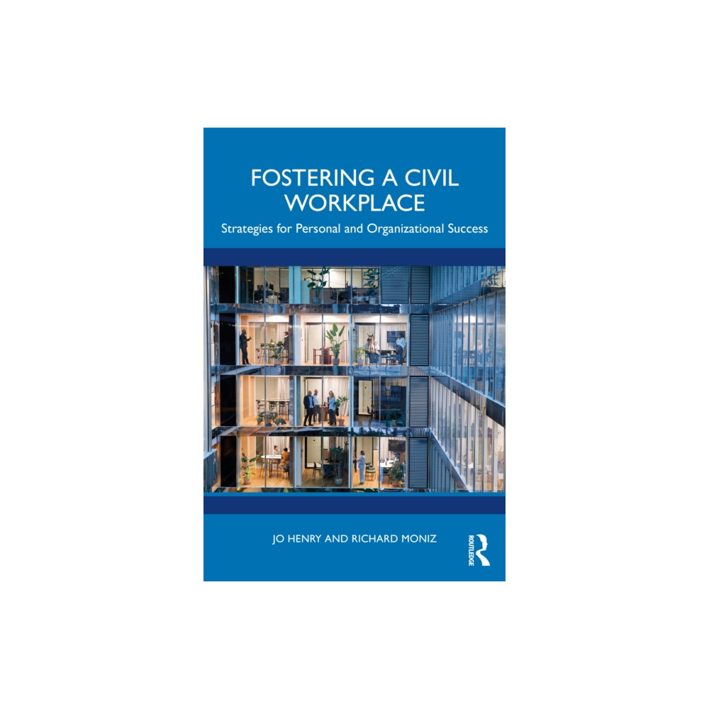 Produktbild för Fostering a Civil Workplace (häftad, eng)