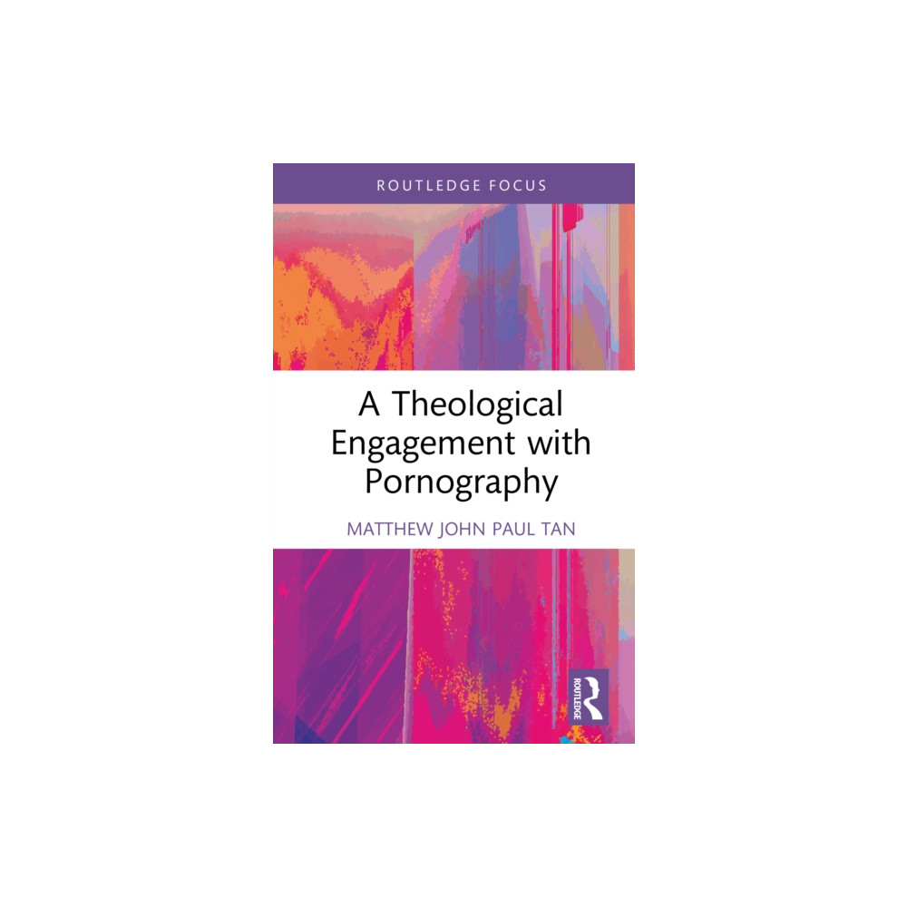 Produktbild för A Theological Engagement with Pornography (inbunden, eng)