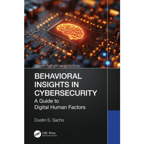 Taylor & francis ltd Behavioral Insights in Cybersecurity (häftad, eng)