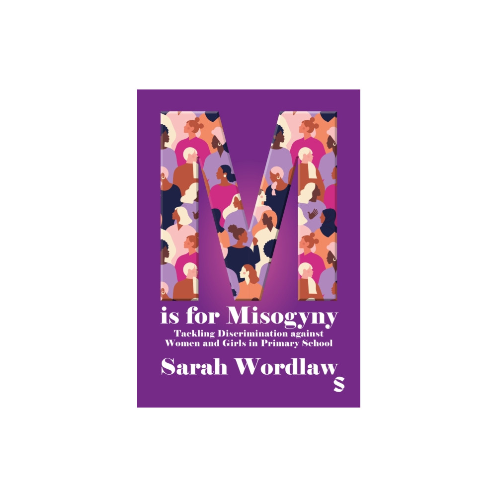 Produktbild för M is for Misogyny: Tackling Discrimination against Women and Girls in Primary School (häftad, eng)